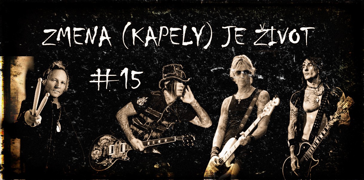 Zmena (kapely) je život #15