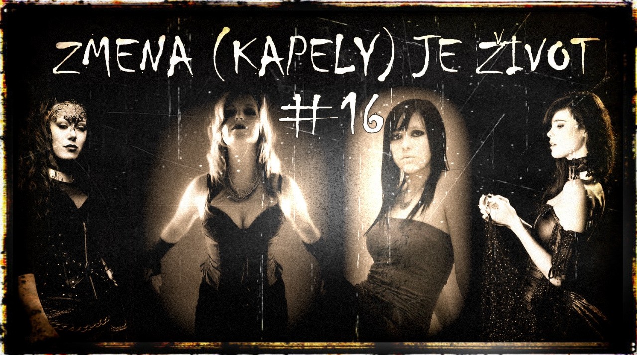 Zmena (kapely) je život #16